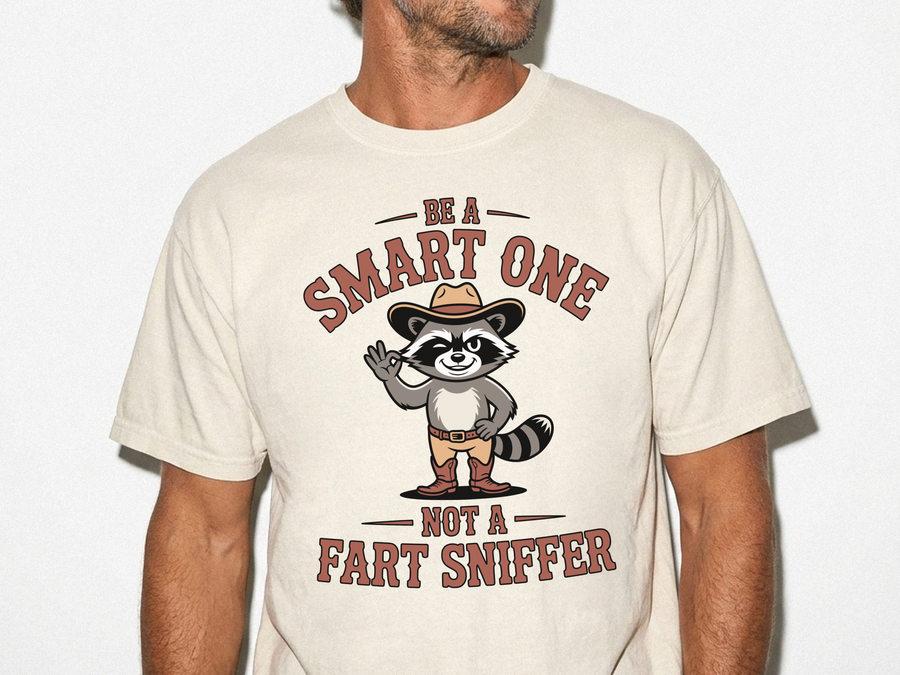 Funny Raccoon Shirt, Be A Smart One Not A Fart Sniffer Tee, Cowboy Raccoon Graphic T-Shirt, Funny Western Animal Gift