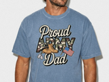 Proud Army Dad Shirt, Military Dad Graphic Tee, Patriotic Father T-Shirt, Army Family Support Gift, Veteran Dad Apparel