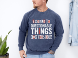 Funny Dog Lover Sweatshirt, I Would Do Questionable Things For This Dog Crewneck, Dog Dad Gift, Pet Lover Sweatshirt
