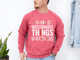 Funny Dog Lover Sweatshirt, I Would Do Questionable Things For This Dog Crewneck, Dog Dad Gift, Pet Lover Sweatshirt