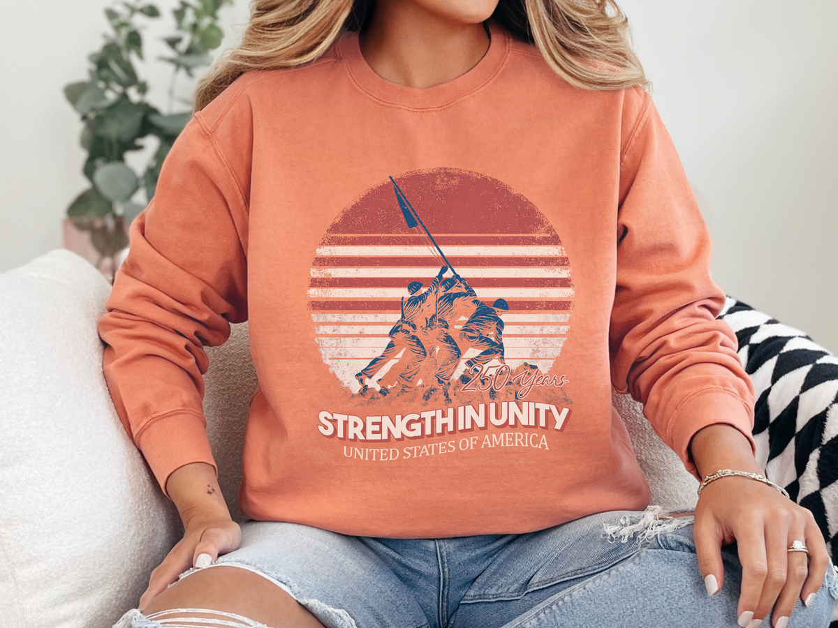 Strength Through Unity Comfort Sweatshirt, America 250 Years Patriotic Crewneck, Vintage USA Independence Day Gift Sweatshirt