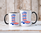 Land of the Free Because of the Brave Mug, Patriotic American Coffee Mug, Proud and Thankful USA Gift, Veteran Family Cup