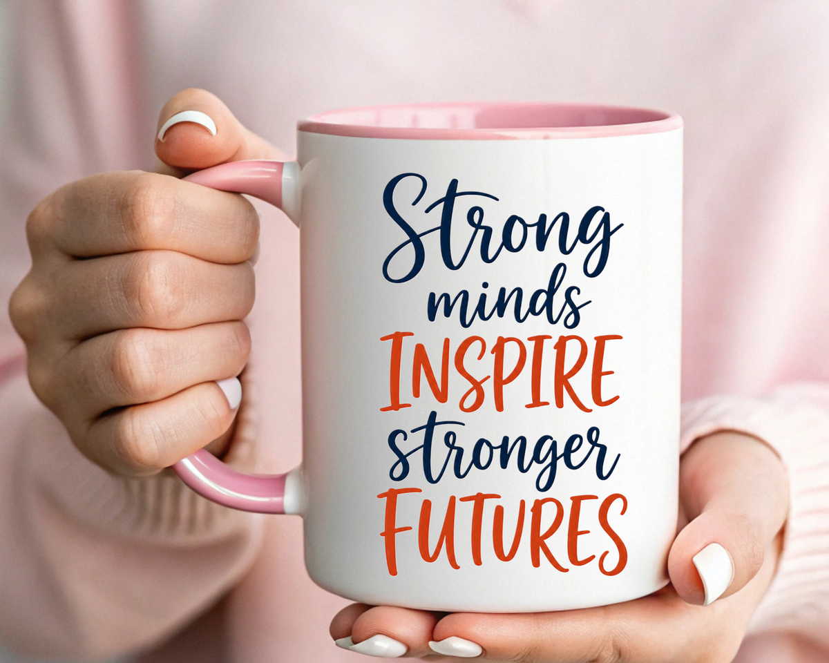 Strong Minds Inspire Stronger Futures Mug, Inspirational Teacher Coffee Mug, Positive Classroom Gift, Educator Appreciation Cup