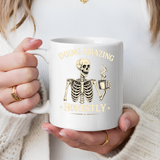 Doing Amazing Honestly Skeleton Coffee Mug, Funny Burnout Gift for Coworker, Sarcastic Office Coffee Cup, Tired but Thriving Mug