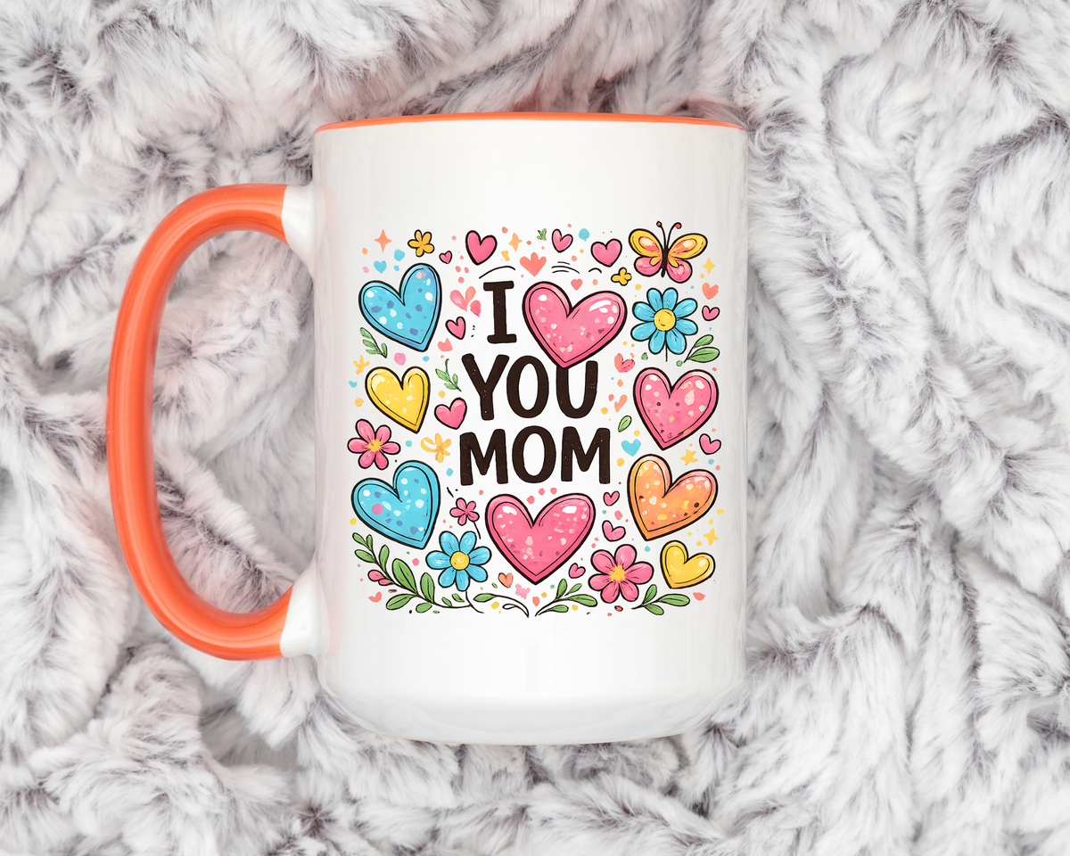 I Love You Mom Heart Mug, Mother's Day Coffee Mug, Gift for Mom from Daughter or Son, Cute Heart Coffee Cup, Mom Appreciation Gift
