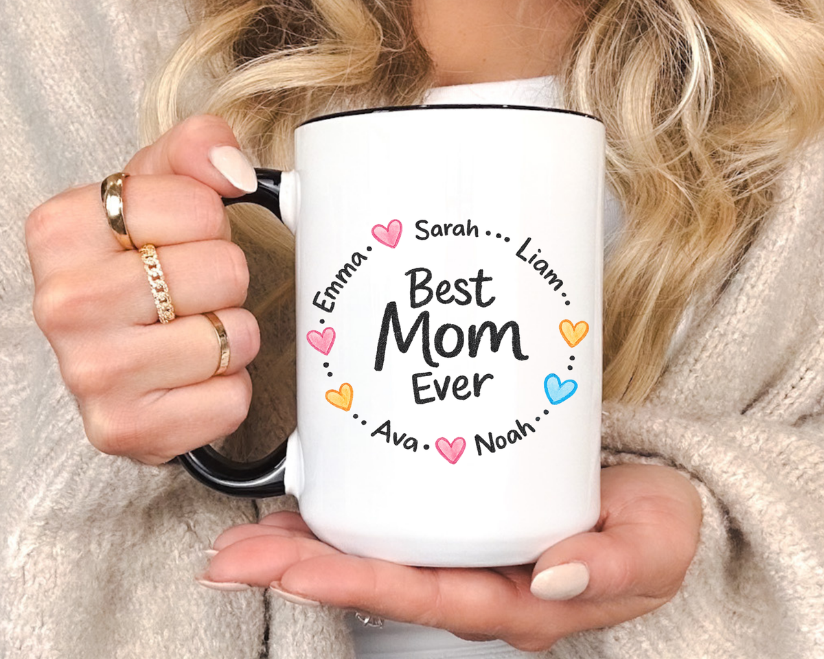 Personalized Best Mom Ever Mug, Custom Kids Names Coffee Mug, Mother's Day Gift for Mom, Grandma Gift, Family Keepsake Cup