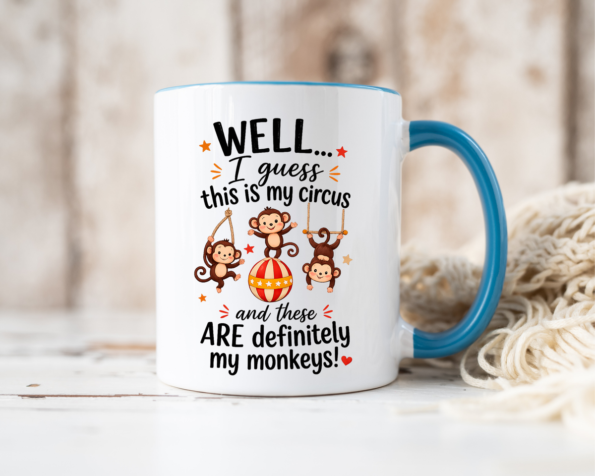 Funny Mom Life Coffee Mug, This Is My Circus These Are My Monkeys Mug, Motherhood Humor Gift, Mom Coffee Cup for Busy Moms