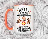 Funny Mom Life Coffee Mug, This Is My Circus These Are My Monkeys Mug, Motherhood Humor Gift, Mom Coffee Cup for Busy Moms