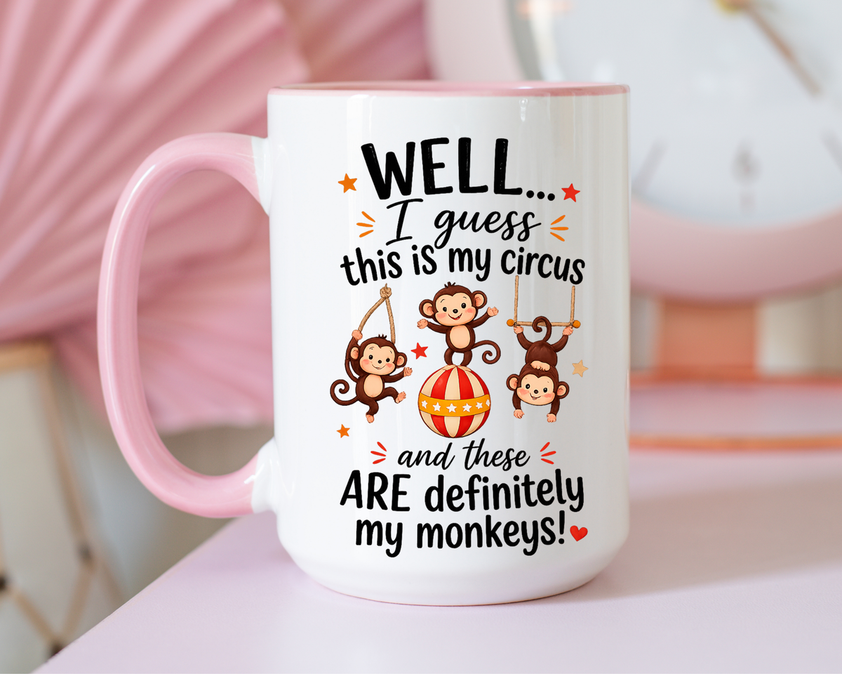 Funny Mom Life Coffee Mug, This Is My Circus These Are My Monkeys Mug, Motherhood Humor Gift, Mom Coffee Cup for Busy Moms
