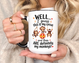 Funny Mom Life Coffee Mug, This Is My Circus These Are My Monkeys Mug, Motherhood Humor Gift, Mom Coffee Cup for Busy Moms