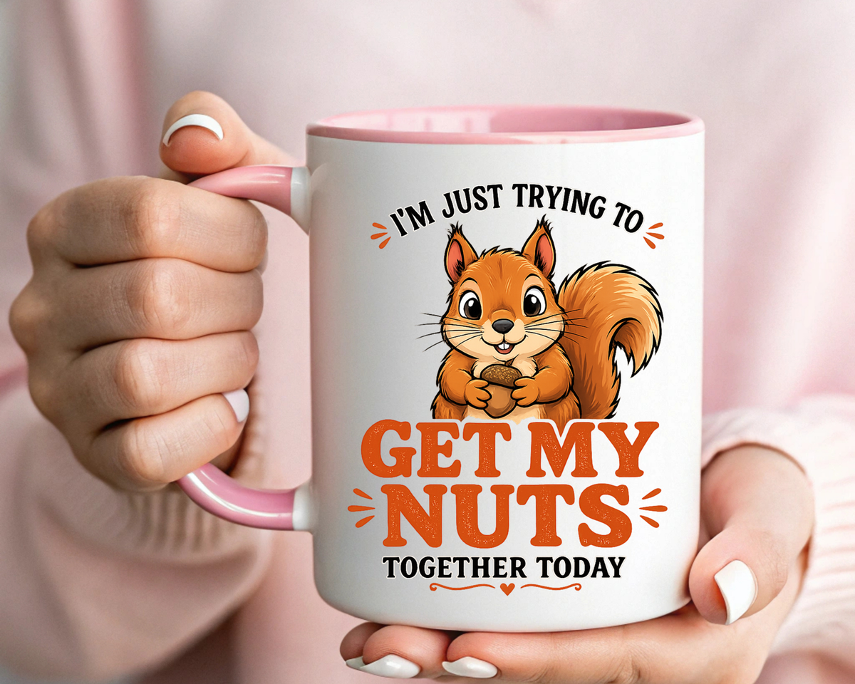 Funny Squirrel Coffee Mug, Get My Nuts Together Today Mug, Cute Squirrel Mug, Sarcastic Work Humor Gift, Woodland Animal Coffee Cup