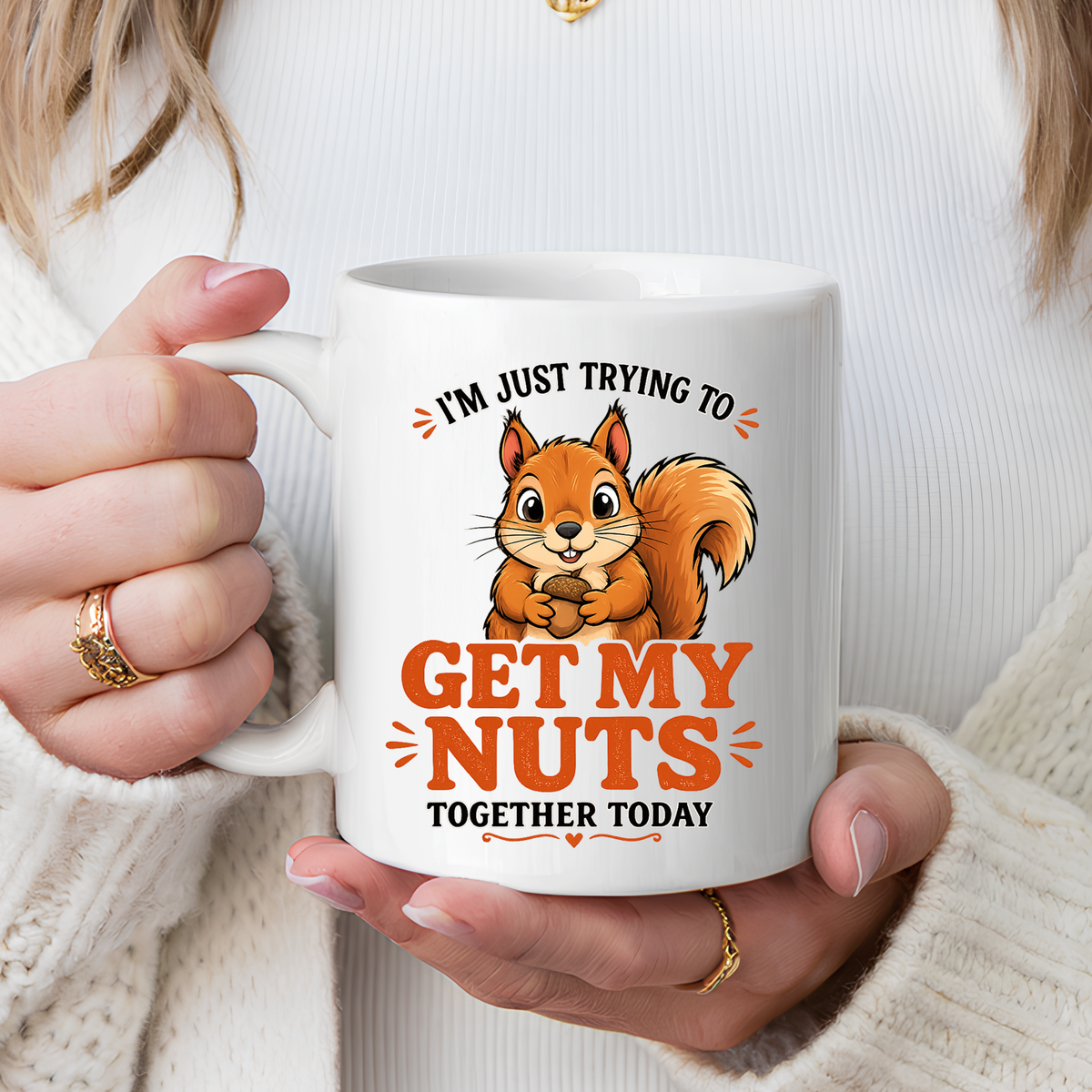 Funny Squirrel Coffee Mug, Get My Nuts Together Today Mug, Cute Squirrel Mug, Sarcastic Work Humor Gift, Woodland Animal Coffee Cup