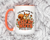 Funny Squirrel Coffee Mug, Keep My Nuts Together Today Mug, Cute Squirrel Humor Gift, Office Coffee Cup, Stress Relief Mug for Coworkers