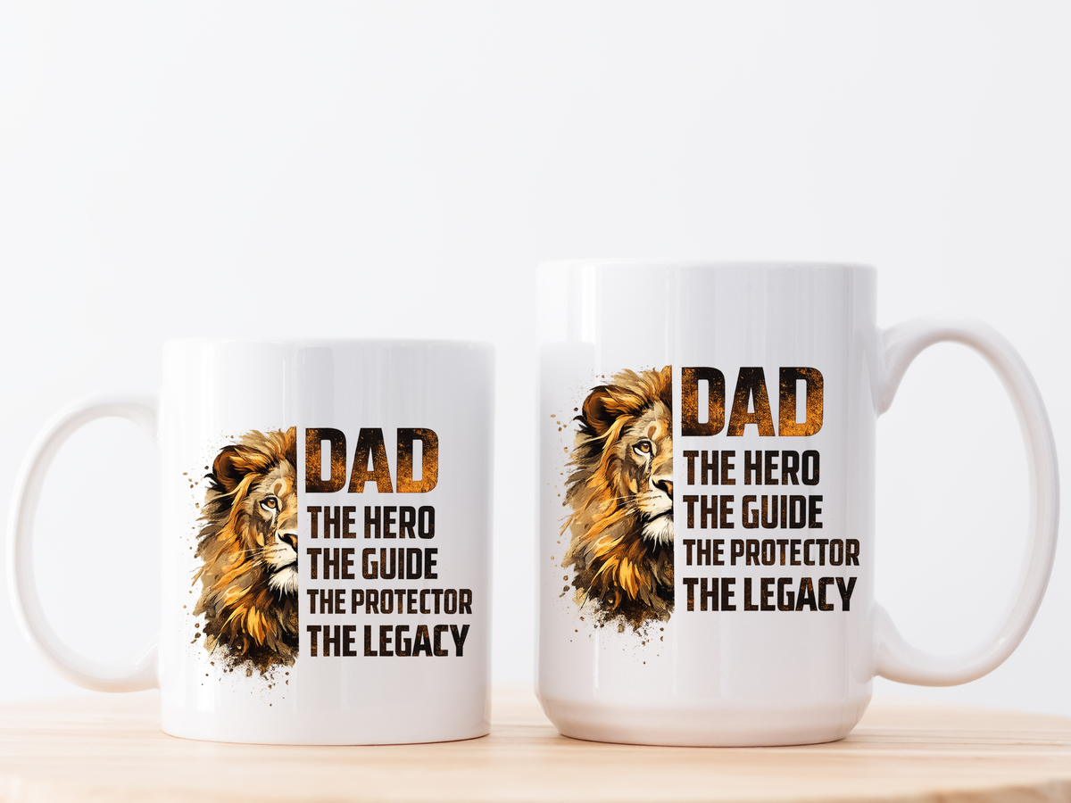 Dad Appreciation Coffee Mug, Dad The Hero The Guide The Protector Mug, Lion Dad Gift, Father's Day Coffee Cup, Gift for Dad