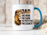 Dad Appreciation Coffee Mug, Dad The Hero The Guide The Protector Mug, Lion Dad Gift, Father's Day Coffee Cup, Gift for Dad