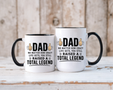 Funny Dad Coffee Mug, Dad Raised a Total Legend Mug, Father's Day Gift for Dad, Cool Dad Coffee Cup, Birthday Gift for Father