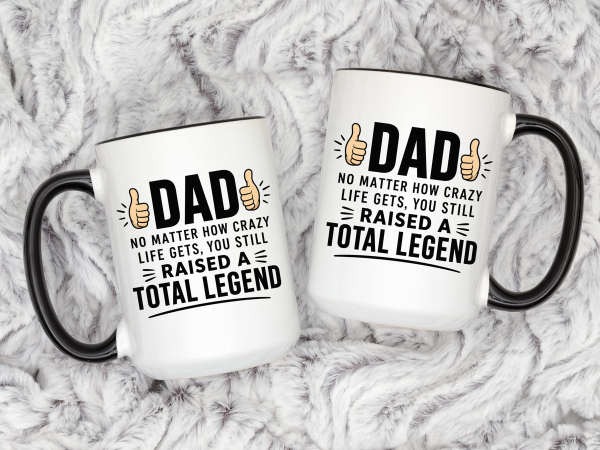 Funny Dad Coffee Mug, Dad Raised a Total Legend Mug, Father's Day Gift for Dad, Cool Dad Coffee Cup, Birthday Gift for Father