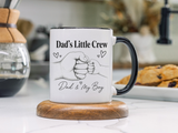 Personalized Dad and Son Coffee Mug, Dad's Little Crew Mug, Father Son Bond Gift, Father's Day Mug from Son, Custom Dad Gift