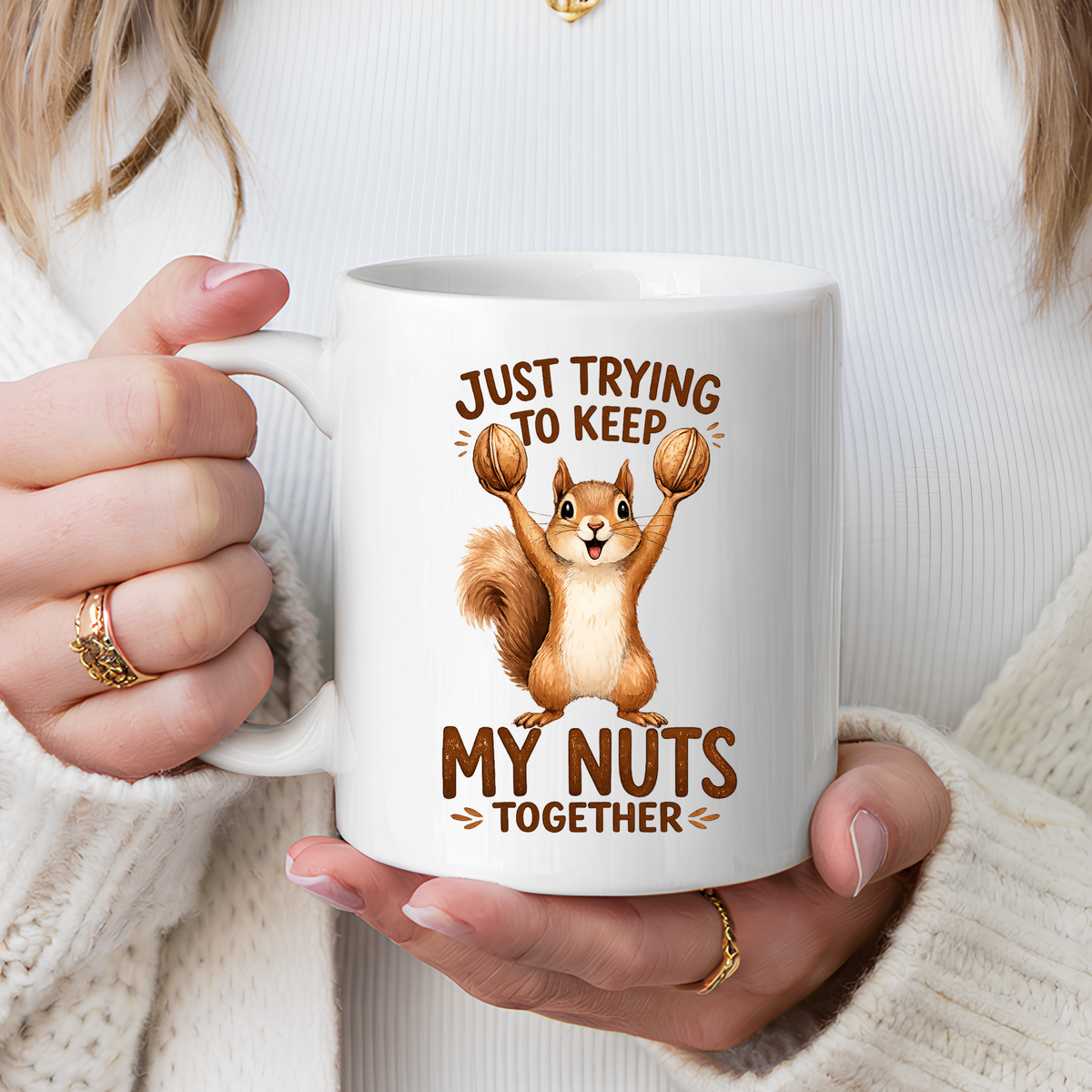 Funny Squirrel Coffee Mug, Just Trying To Keep My Nuts Together Mug, Cute Squirrel Mug, Woodland Animal Gift for Nature Lovers