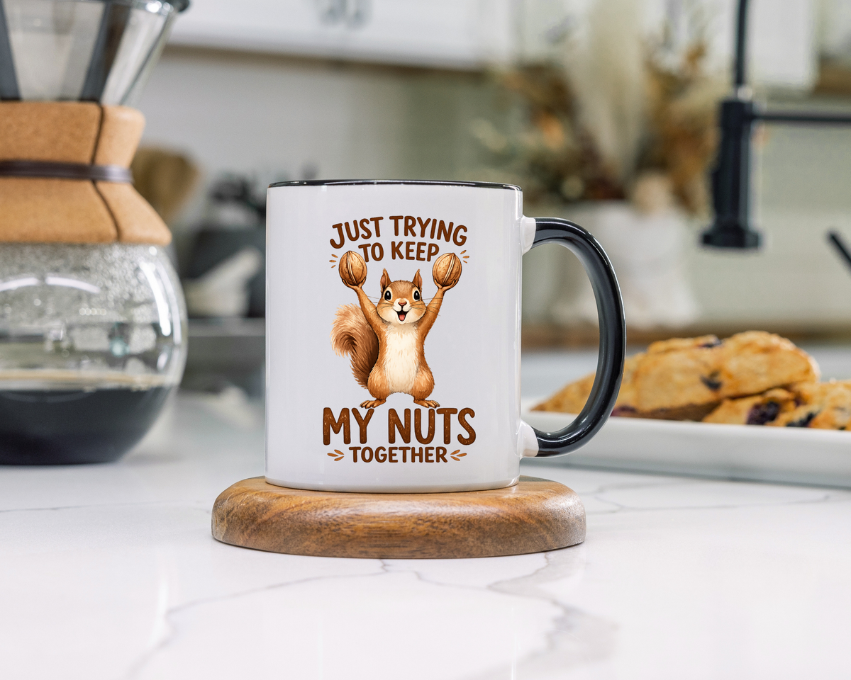 Funny Squirrel Coffee Mug, Just Trying To Keep My Nuts Together Mug, Cute Squirrel Mug, Woodland Animal Gift for Nature Lovers