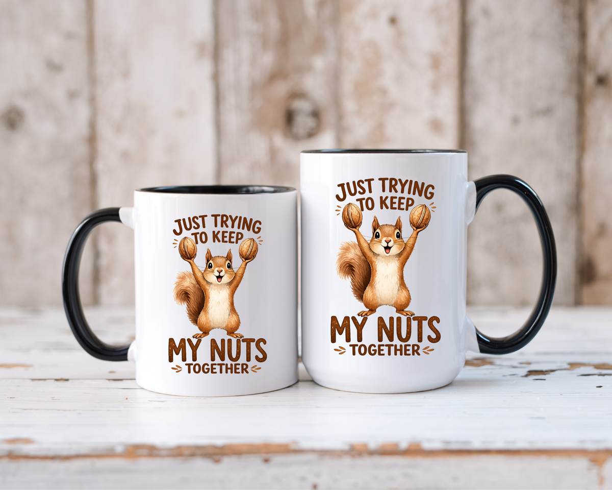 Funny Squirrel Coffee Mug, Just Trying To Keep My Nuts Together Mug, Cute Squirrel Mug, Woodland Animal Gift for Nature Lovers