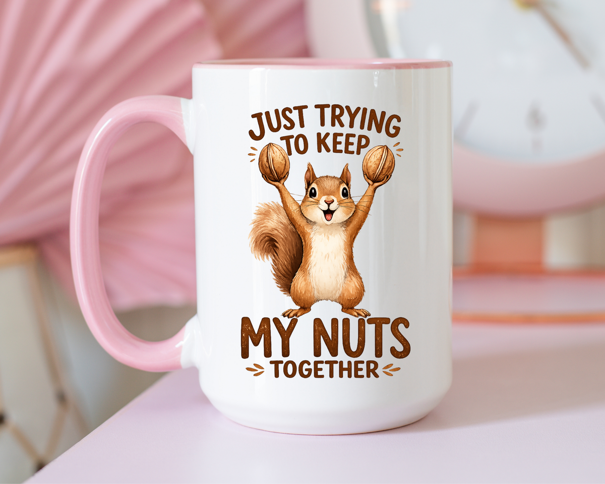Funny Squirrel Coffee Mug, Just Trying To Keep My Nuts Together Mug, Cute Squirrel Mug, Woodland Animal Gift for Nature Lovers