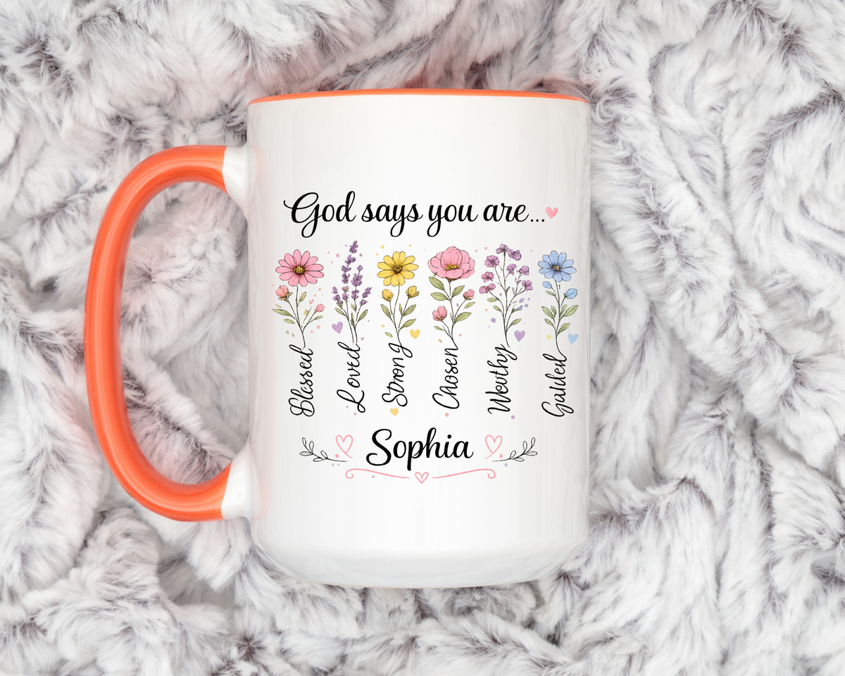 Personalized Christian Girl Mug, God Says You Are Blessed Loved Strong Chosen Worthy Guided Coffee Mug, Faith Gift for Daughter