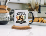 Funny Christian Jesus Mug, How Does He Make Coffee With Holy Grounds Mug, Christian Humor Coffee Cup, Church Friend Gift