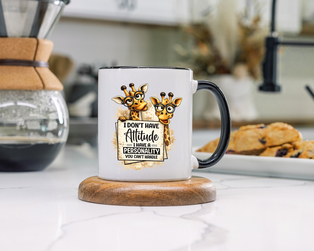 Funny Giraffe Coffee Mug, I Don't Have Attitude I Have A Personality You Can't Handle Mug, Sarcastic Animal Lover Gift