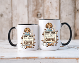Funny Morning Coffee Mug, Don't Talk To Me Before My Morning Coffee Mug, Coffee Lover Gift for Women, Caffeine Humor Cup