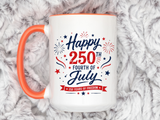 Happy 250th Fourth of July Coffee Mug, Semiquincentennial Gift for History Lovers, 1776 to 2026 Patriotic Ceramic Tea Cup