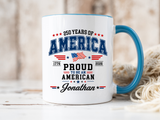 Personalized America 250th Coffee Mug, Custom Name Patriotic Gift for Men, Proud to Be An American 1776 to 2026 Ceramic Tea Cup