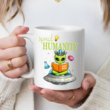 Funny Alien Mug, Being Human Is Weird Coffee Mug, Nerdy Sci-Fi Humor Cup, Alien Lover Gift