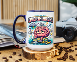 Overthinker Mug, Funny Anxiety Coffee Mug, This Is An Overthinker Brain Humor Cup, Mental Health Gift