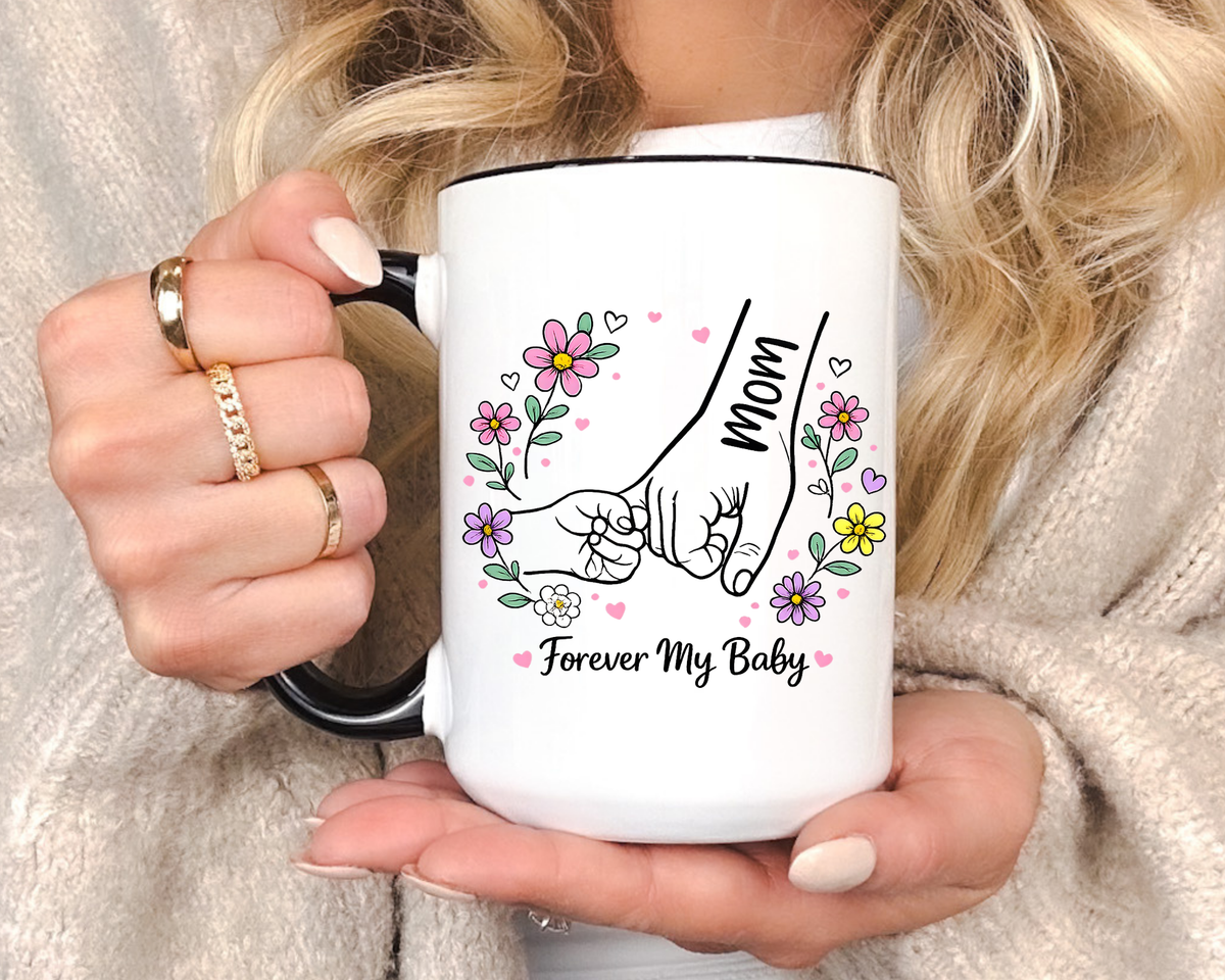 Forever My Baby Mug, Mother Daughter Gift, Son Gift From Mom, Pinky Promise Coffee Mug, Family Love Cup, Sentimental Gift