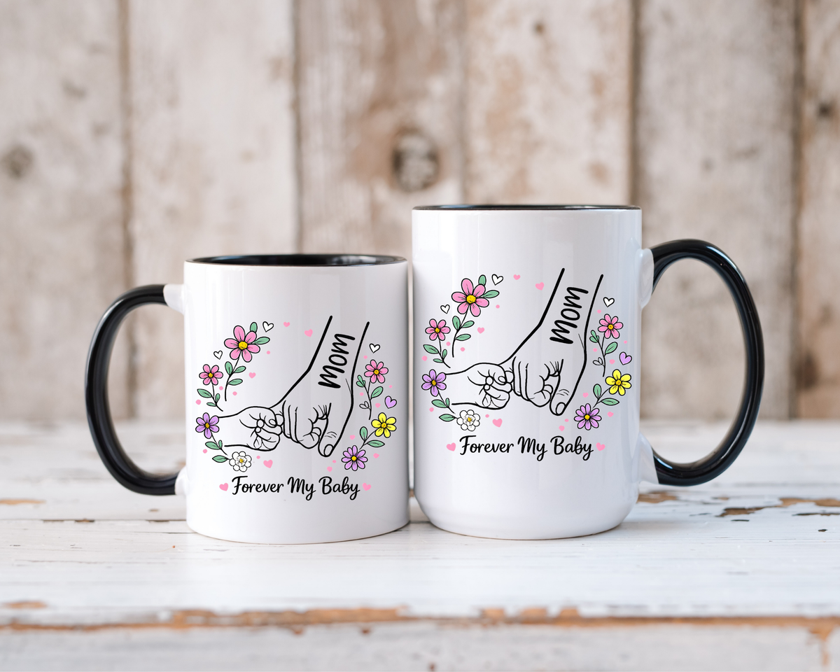 Forever My Baby Mug, Mother Daughter Gift, Son Gift From Mom, Pinky Promise Coffee Mug, Family Love Cup, Sentimental Gift