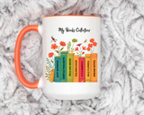 Book Lover Mug, Reading Coffee Mug, Cozy Reader Gift, Bibliophile Cup, Floral Books Mug, Bookworm Gift, Library Lover Present