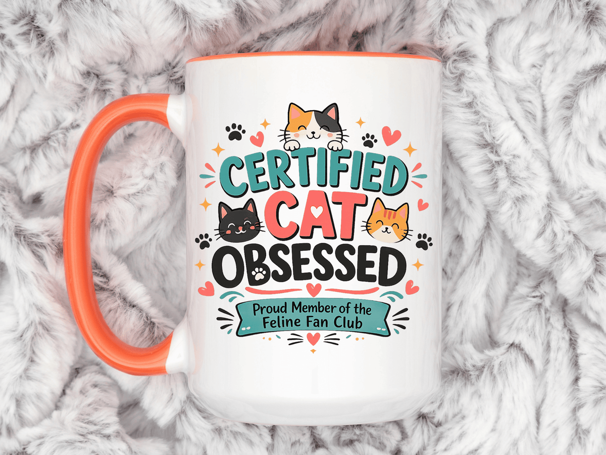 Cat Lover Coffee Mug, Certified Cat Obsessed Mug, Funny Cat Mom Gift, Cute Feline Fan Club Cup, Cat Owner Present for Pet Lovers