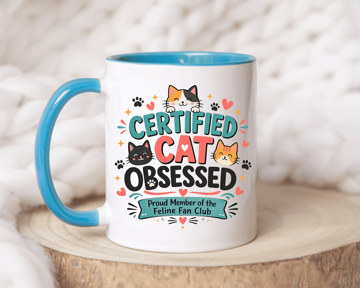 Cat Lover Coffee Mug, Certified Cat Obsessed Mug, Funny Cat Mom Gift, Cute Feline Fan Club Cup, Cat Owner Present for Pet Lovers