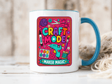 Craft Lover Coffee Mug, Craft Mode Maker Magic Mug, Gift for Crafters and DIY Enthusiasts, Creative Hobby Coffee Cup for Makers