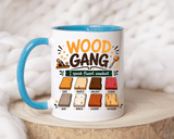 Woodworker Coffee Mug, Wood Gang Carpenter Mug, Funny Woodworking Gift, I Speak Fluent Sawdust Cup for Carpenter and Woodworker