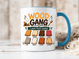 Woodworker Coffee Mug, Wood Gang Carpenter Mug, Funny Woodworking Gift, I Speak Fluent Sawdust Cup for Carpenter and Woodworker