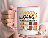 Woodworker Coffee Mug, Wood Gang Carpenter Mug, Funny Woodworking Gift, I Speak Fluent Sawdust Cup for Carpenter and Woodworker