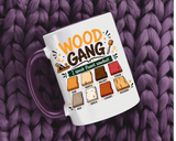 Woodworker Coffee Mug, Wood Gang Carpenter Mug, Funny Woodworking Gift, I Speak Fluent Sawdust Cup for Carpenter and Woodworker