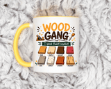 Woodworker Coffee Mug, Wood Gang Carpenter Mug, Funny Woodworking Gift, I Speak Fluent Sawdust Cup for Carpenter and Woodworker
