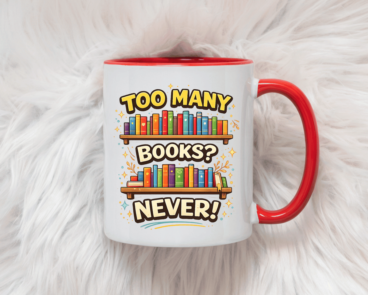 Book Lover Coffee Mug, Too Many Books Never Enough Mug, Reader Gift for Bookworms, Librarian Coffee Cup, Reading Lover Present