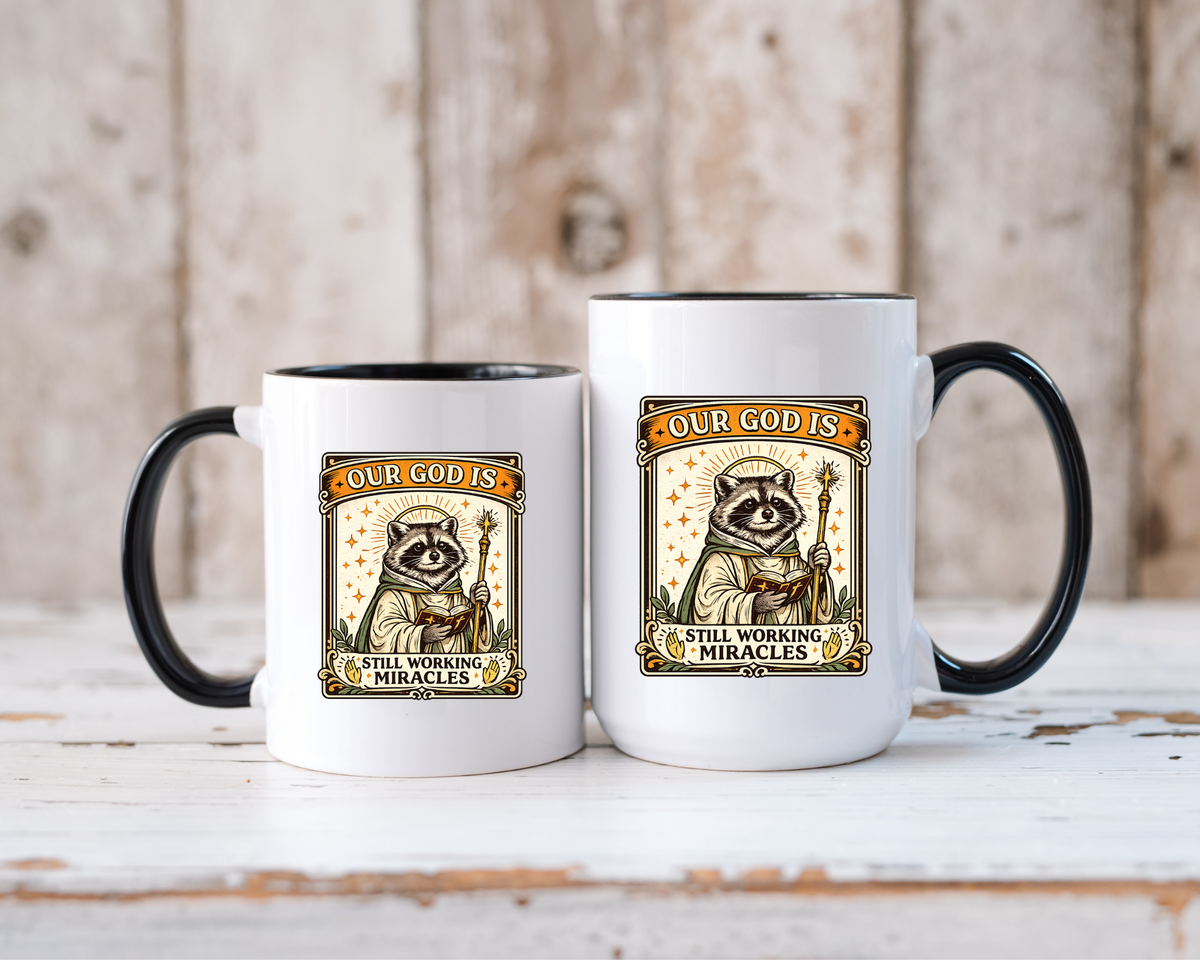Our God Is Still Working Miracles Coffee Mug, Funny Raccoon Christian Gift for Friends, Cute Religious Parody Trash Panda Ceramic Tea Cup with Black Handle
