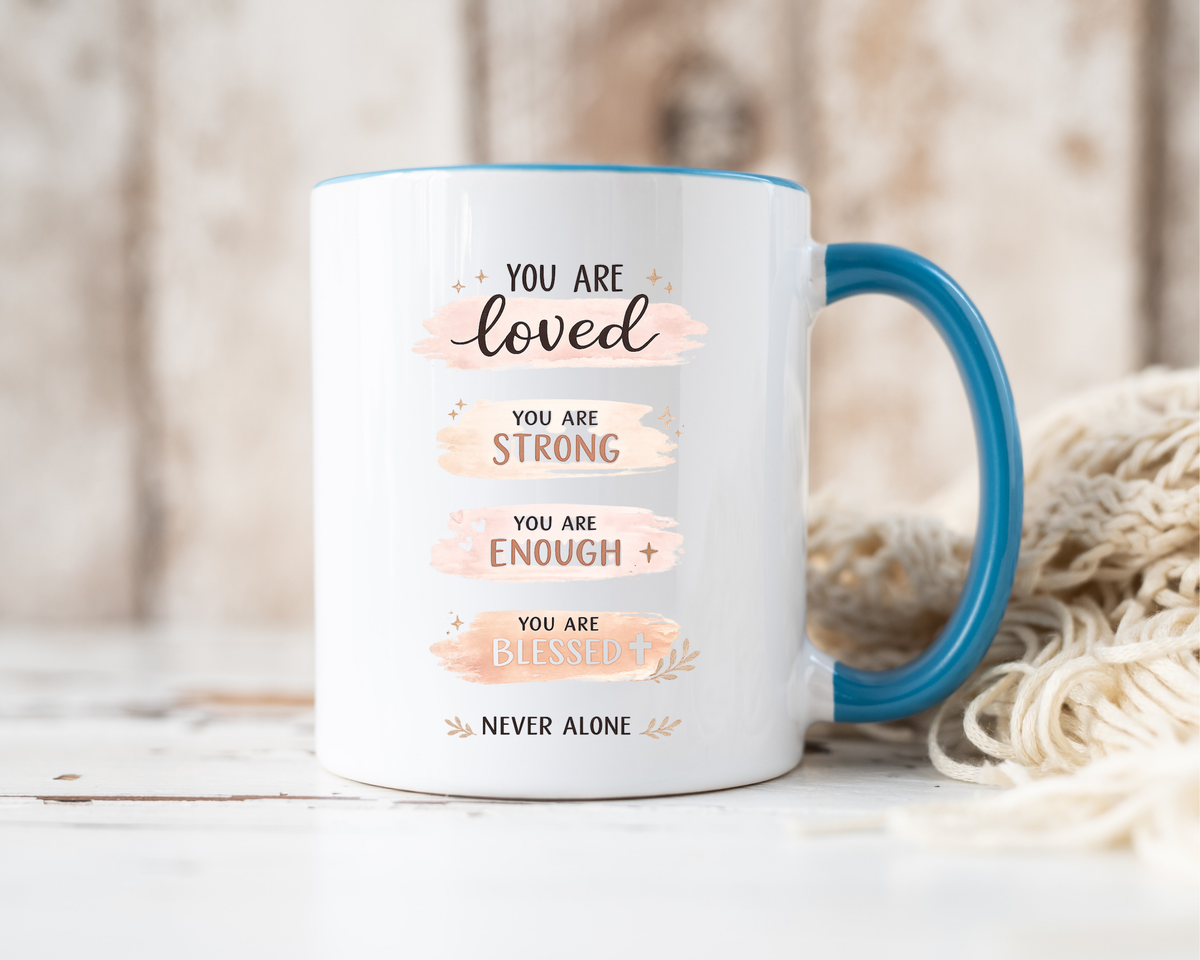 You Are Loved Strong Enough Blessed Coffee Mug, Encouraging Mental Health Gift for Friends, Cute Inspirational Daily Affirmations Tea Cup with Pink Handle