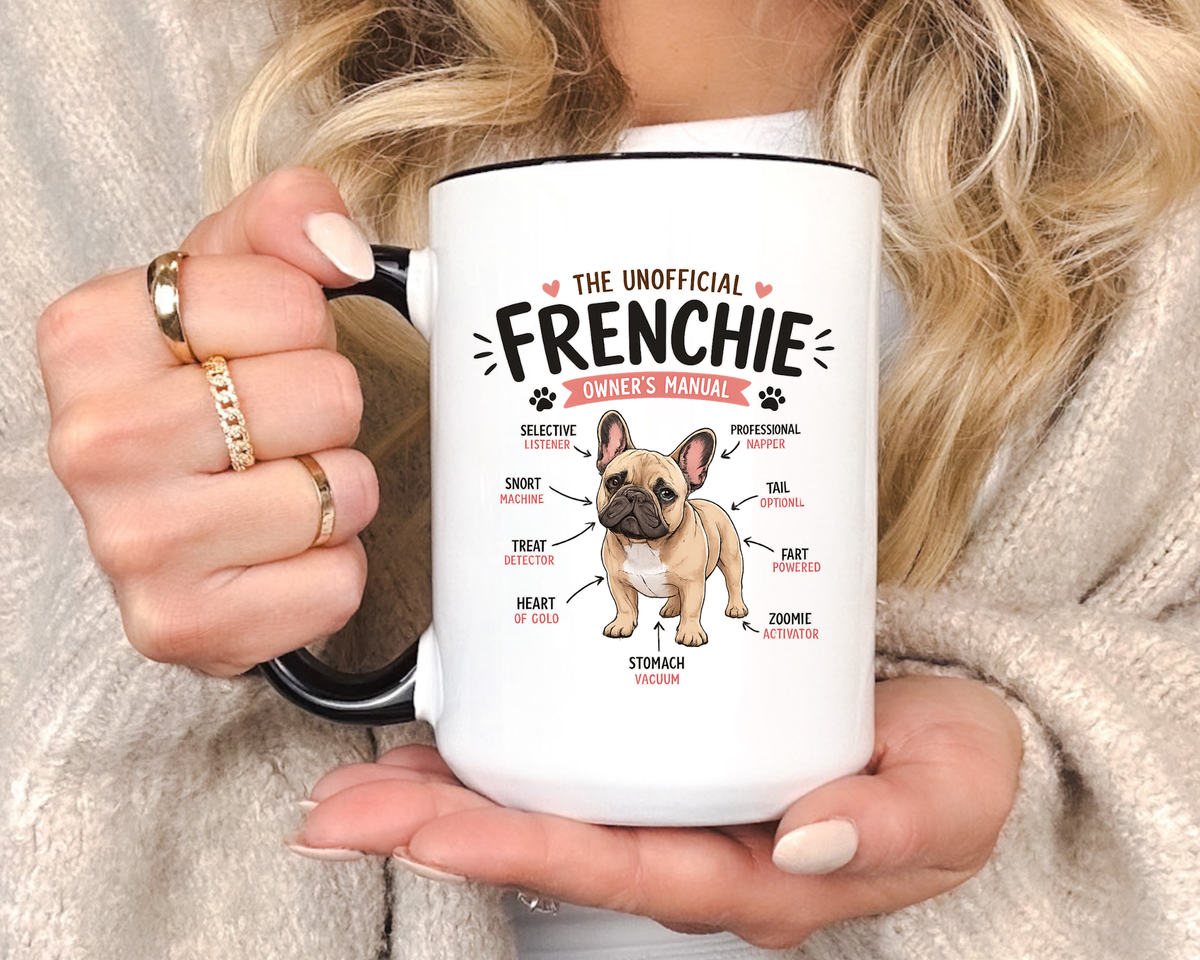Anatomy of a Frenchie Coffee Mug, Funny French Bulldog Lover Gift, Cute Dog Mom Dad Anatomy Ceramic Tea Cup with Black Handle