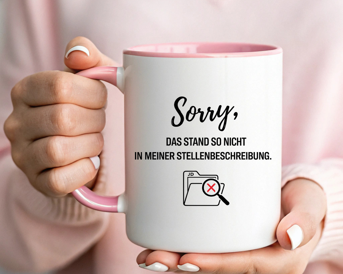 Sorry Das Stand So Nicht In Meiner Stellenbeschreibung Coffee Mug, Funny German Office Joke Gift for Coworkers, Sarcastic Job Description Ceramic Tea Cup with Pink Handle